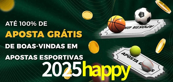 2025happy Ate 100% de Aposta Gratis